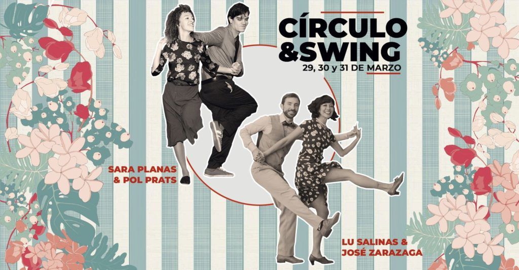 Círculo & Swing 2019. Un fin de semana de Swing, Lindy Hop y Collegiate Shag