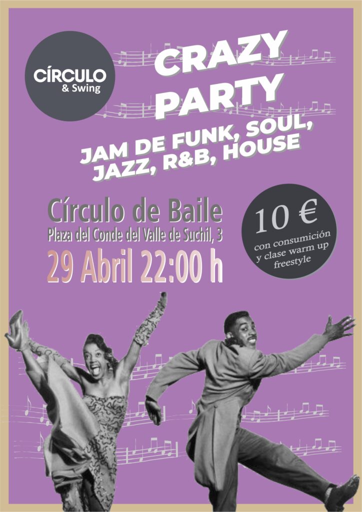 Crazy Party. Jam de Funk, Soul, Jazz, R&B, House de Círculo & Swing